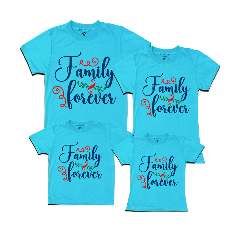 family is forever t shirts