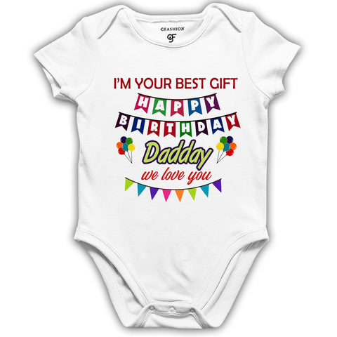 buy i'm your best gift happy birthday daddy onesie rompers bodysuit @ gfashion india
