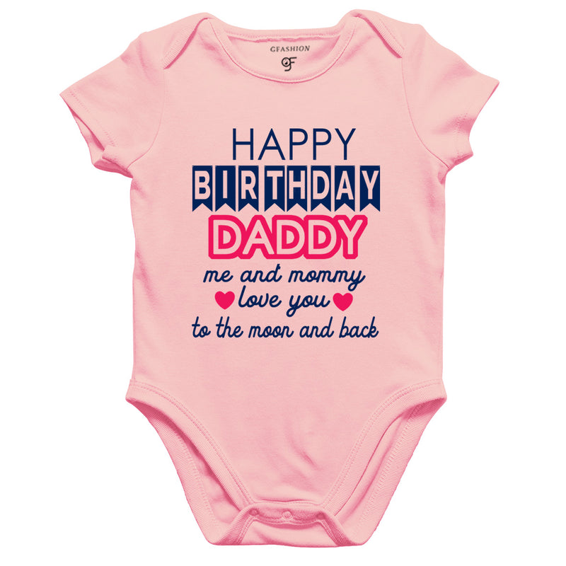 happy birthday daddy-me and mommy love you moon and back