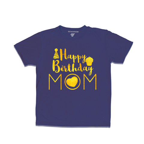 Happy birthday mom from son or daugher t shirts