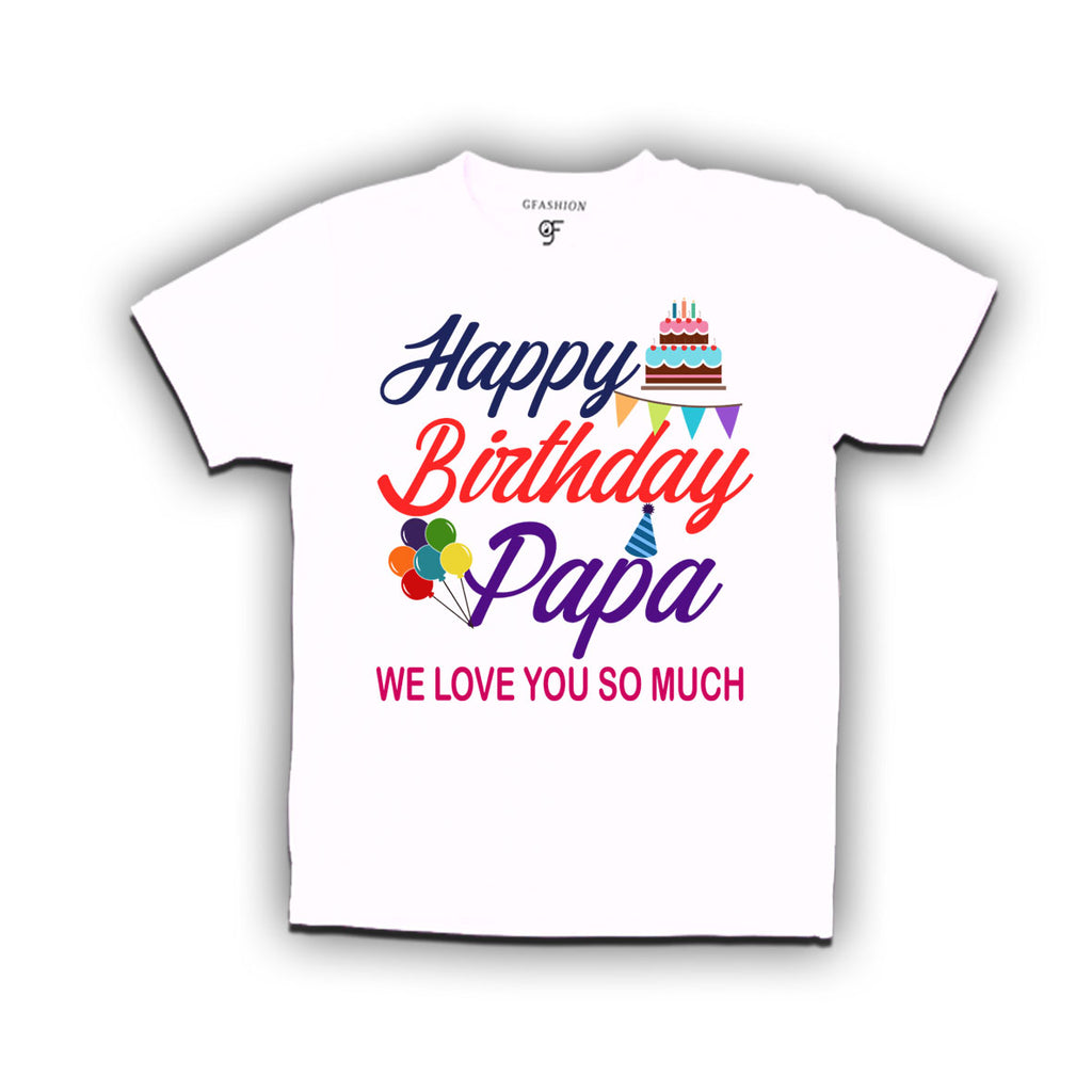 Happy birthday papa we love you so much baby t shirtdress