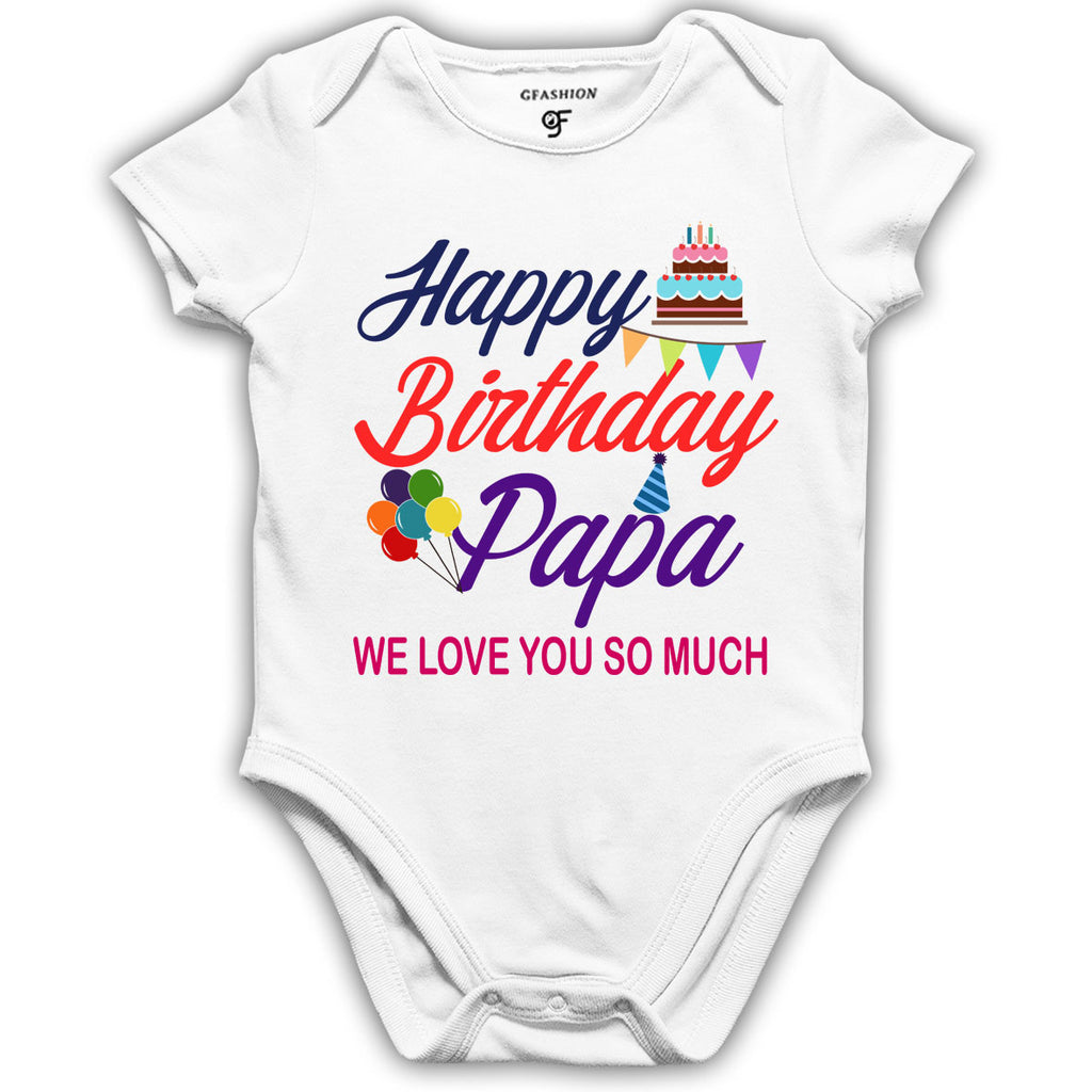 Happy Birthday Papa baby onesie rompers bodysuit