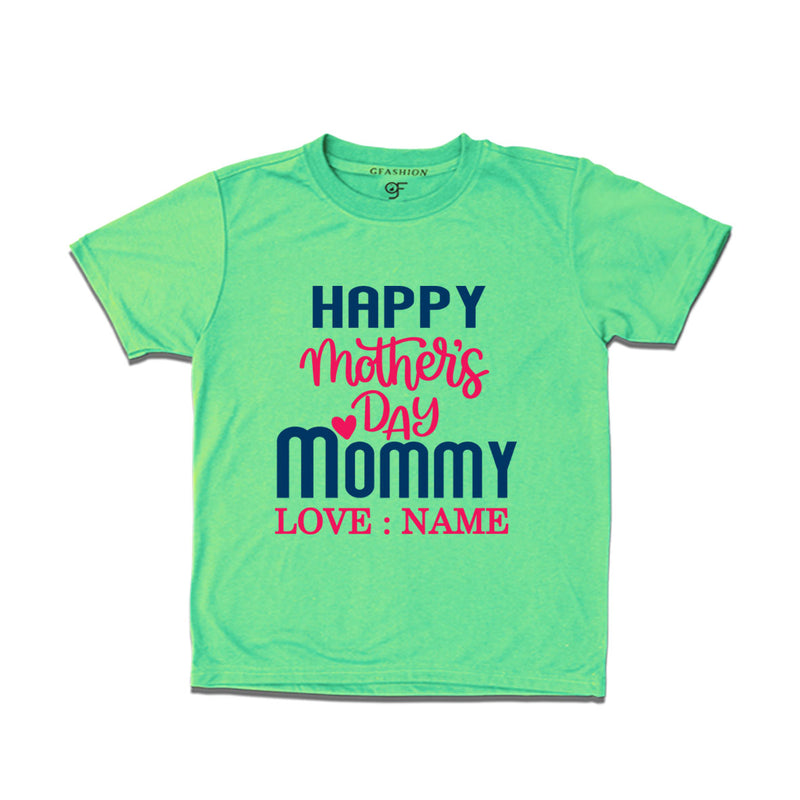 Happy Mother's Day Mommy Love Name Customize