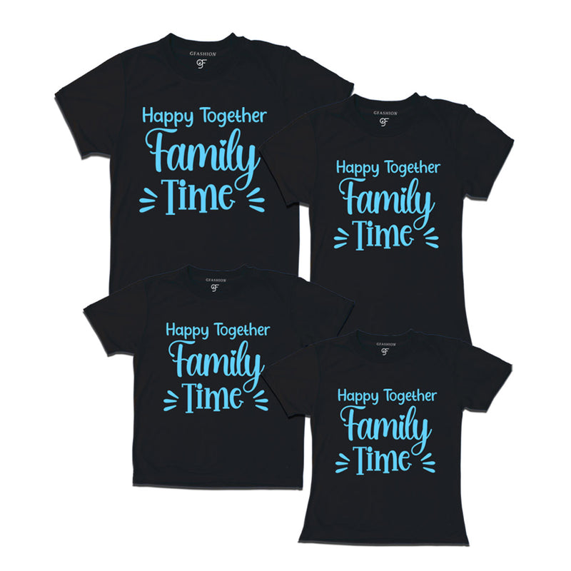 Happy Together Family Time T-shirts