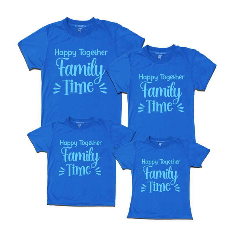 Happy Together Family Time T-shirts