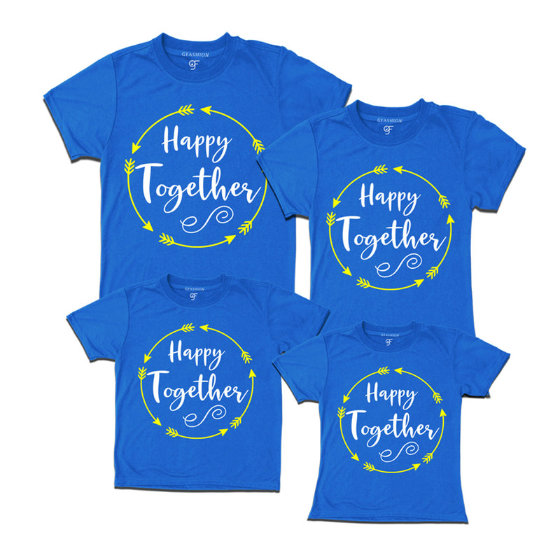 Happy Together T-shirts Family friends t shirts