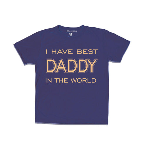 I have best daddy in this world t shirts for father's day for boys-navy