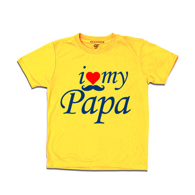 I love my papa t shirts for girls