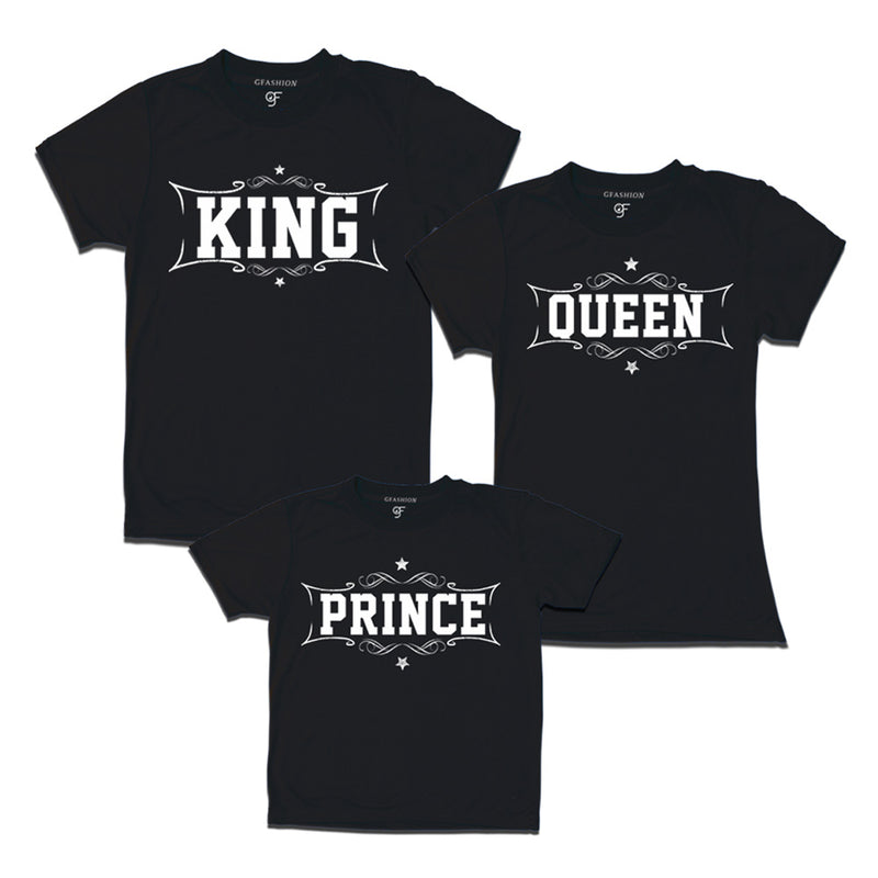 KING QUEEN PRINCE TSHIRT