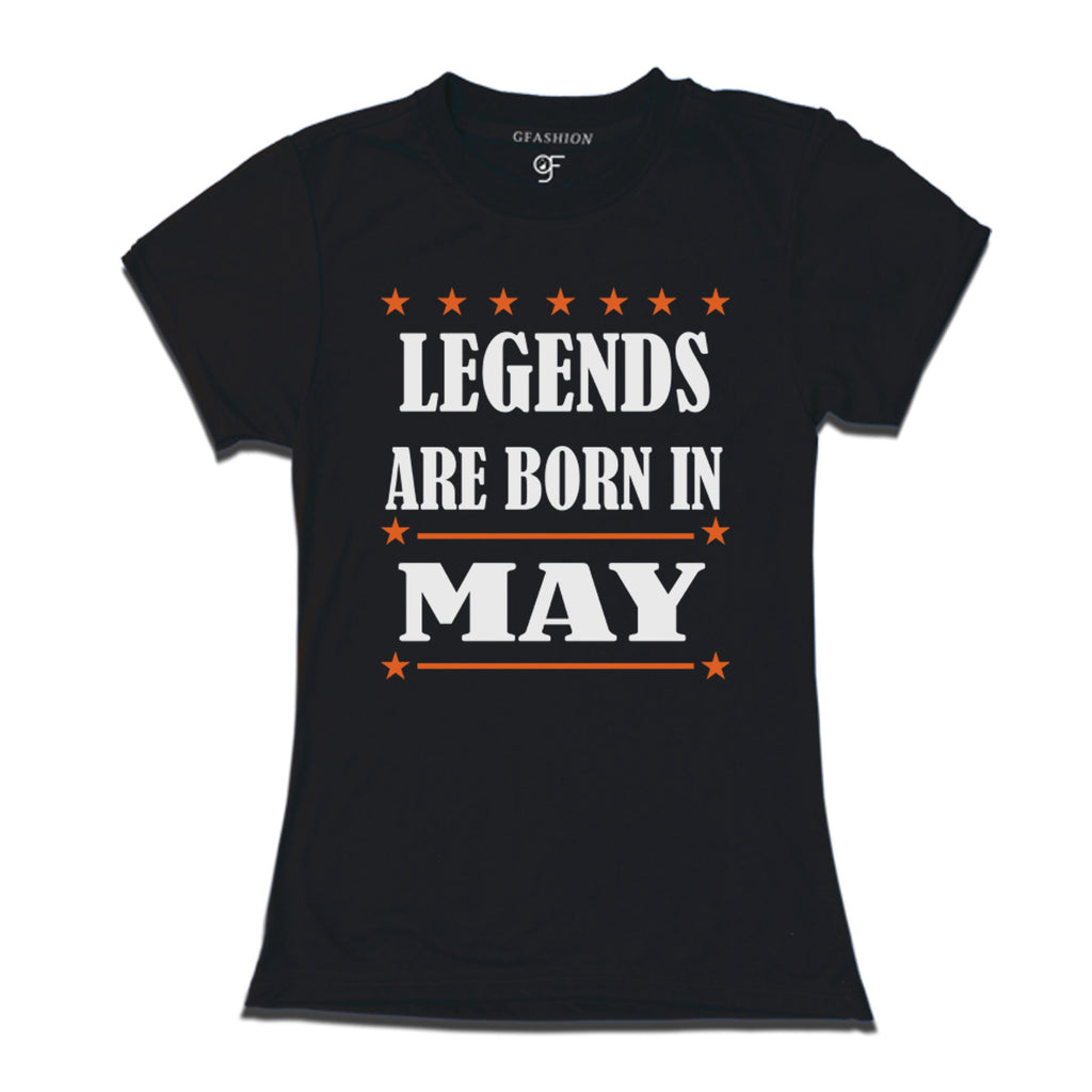 Ladies T-shirts - Legends Born in may – GFASHION