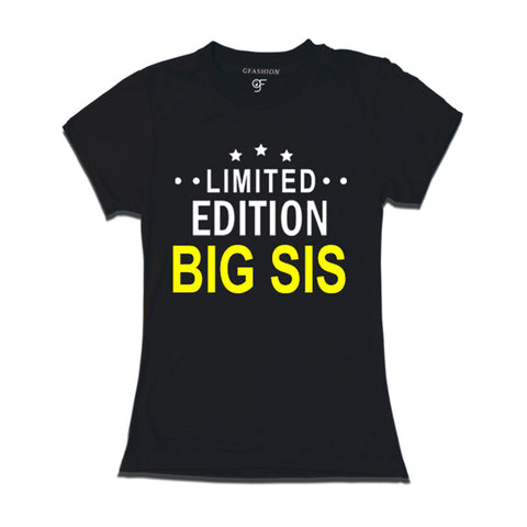 Limited Edition Big Sis T-shirts-Black