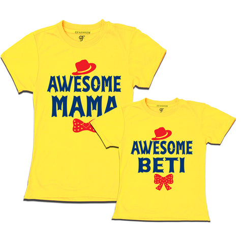 Awesome Mama beti mother daughter t-shirts