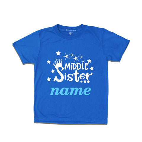 Middle Sister Name Customize t-shirts