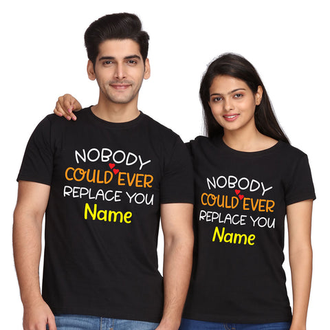 buy now name customize couple t shirts with nobody could ever replace you quotes