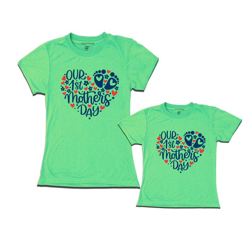 Our first mother's day T-shirts For Mother and Daughter