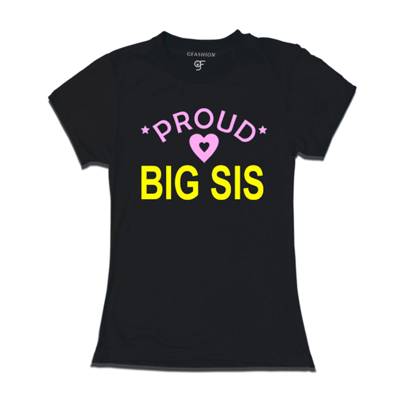 Proud Big Sis T-shirts-Black