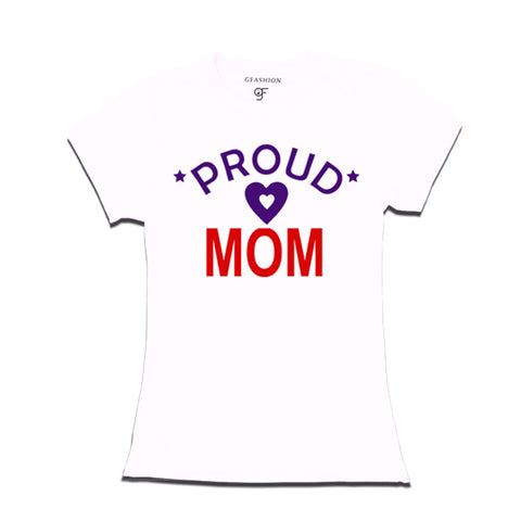 Proud Mom womens T-shirt-White