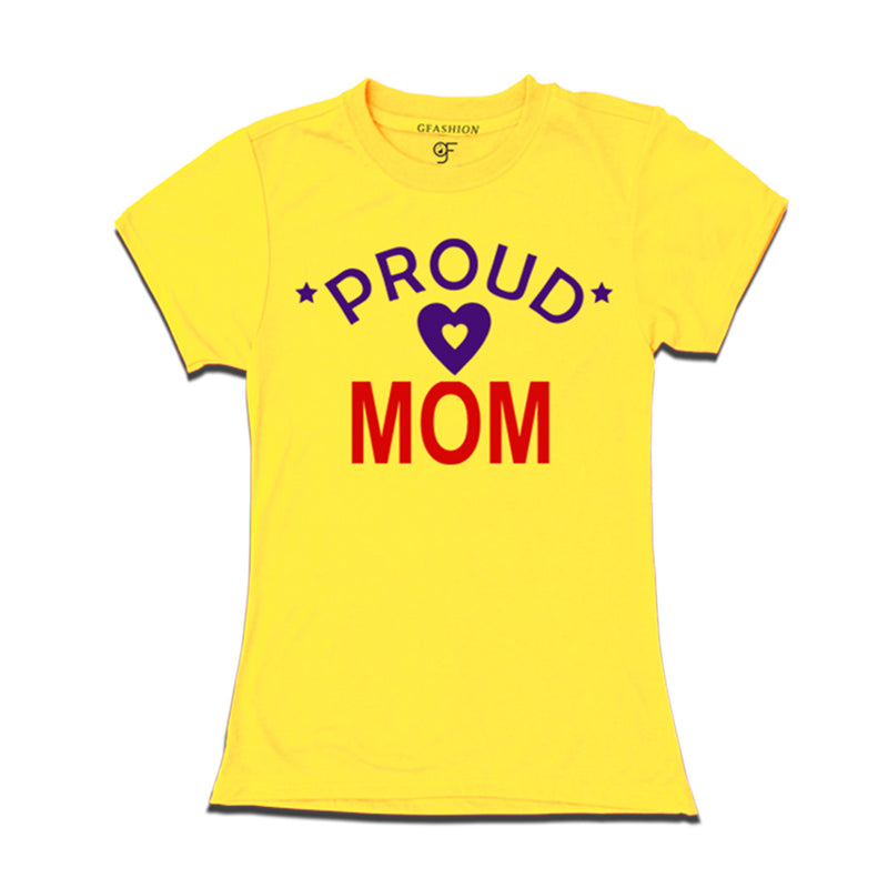 Proud Mom womens T-shirt-Yellow