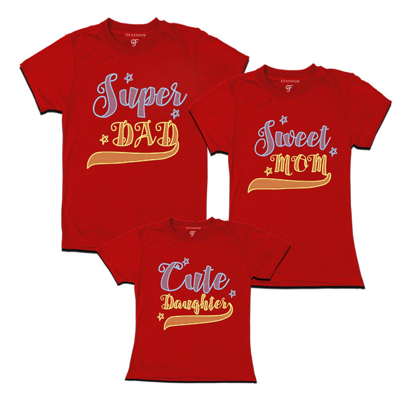 superdad-sweetmom-cutedaughter-tshirts-red