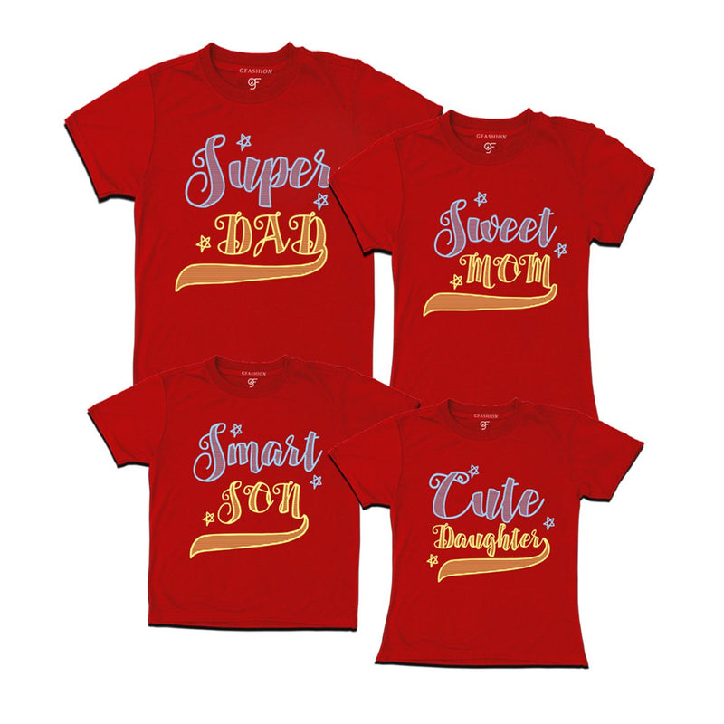 superdad-sweetmom-smartson-cutedaughter-tshirts-red
