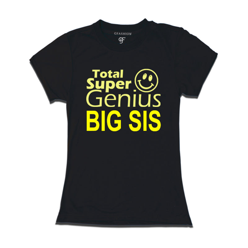 Super Genius Big Sis  T-shirts in Black Color-gfashi