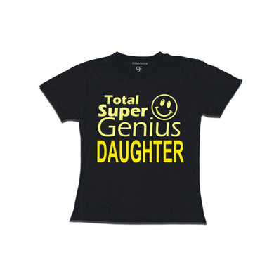 Super Genius Daughter T-shirts in Black Color-gfashion