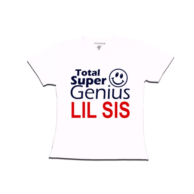 Super Genius Lil Sis T-shirts in White Color-gfashion