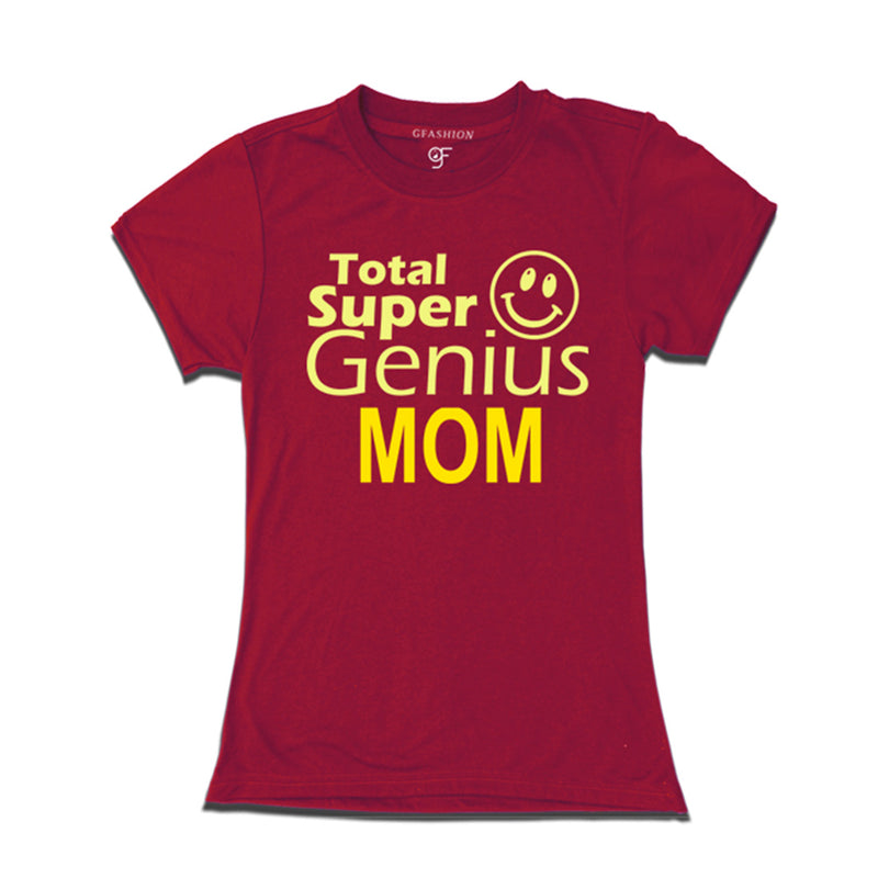 Super Genius Mom T-shirts in Maroon Color-gfashion