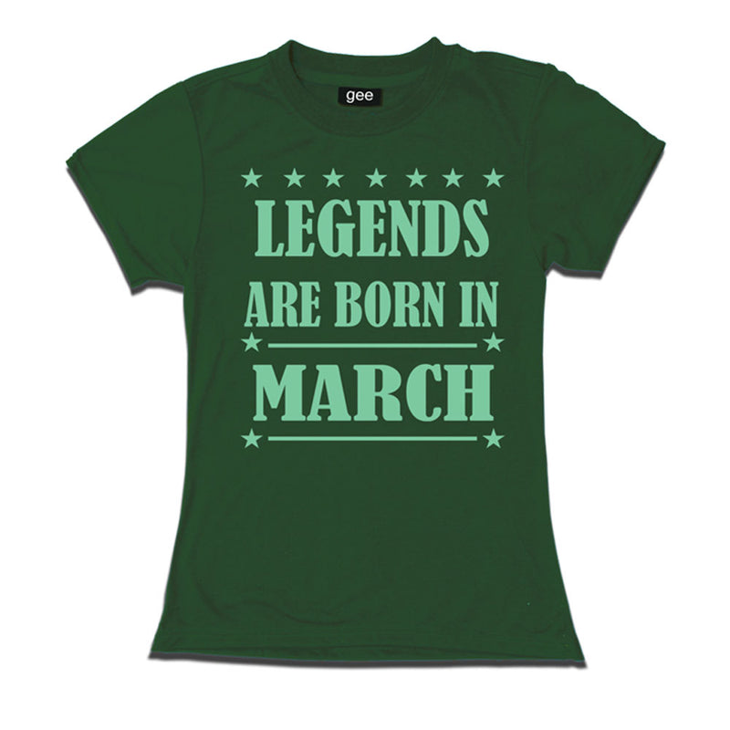 Women-Legends Born in March-Birthday t-shirts