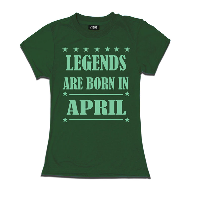 Women-Legends Born in April-Birthday t-shirts