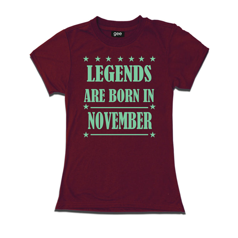 Women-Legends Born in November -Birthday t-shirts