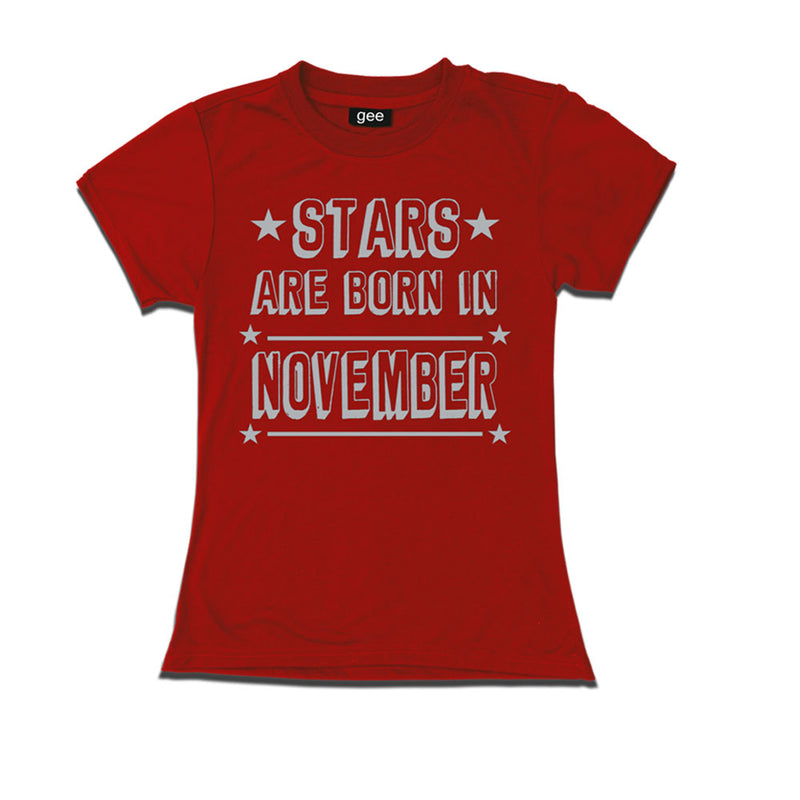 Women Stars Born in November -Birthday t-shirts